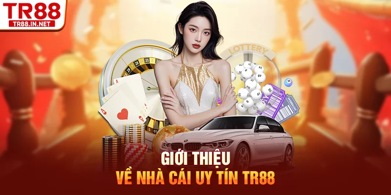 Giới thiệu về nhà cái uy tín TR88